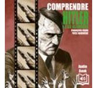 Comprendre Hitler Et Les Allemands (audiolibro)