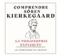 Comprendre Kierkegaard (audiolibro)