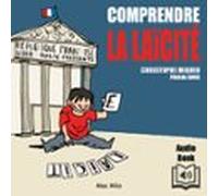 Comprendre La Laïcité (audiolibro)