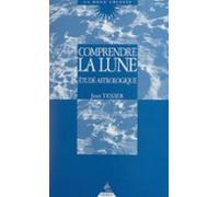 Comprendre La Lune (ebook)