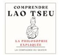 Comprendre Lao Tseu (audiolibro)