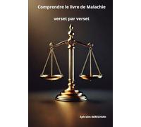Comprendre le livre de Malachie verset par verset