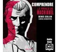 Comprendre Le Prince De Machiavel (audiolibro)