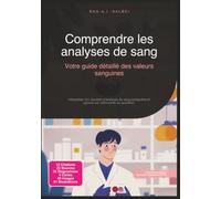Comprendre les analyses de sang: Votre guide détaillé des valeurs sanguines