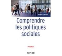 Comprendre Les Politiques Sociales - 7e Éd. (ebook)