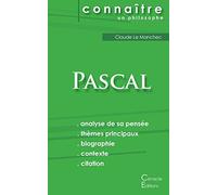 Comprendre Pascal (analyse complète de sa pensée)