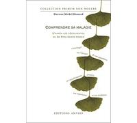 Comprendre sa maladie d'après les découvertes du Dr.Ryke Geerd Hamer