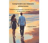 comprendre ses relations amoureuses