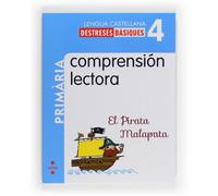 Comprensión lectora: El Pirata Malapata. 4 Primària (SIN COLECCION)