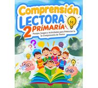 Comprension Lectora Español: 2 Primaria - 26 cuentos cortos para leer, comprender y colorear - aprendizaje divertido para niños de 5 a 7 años