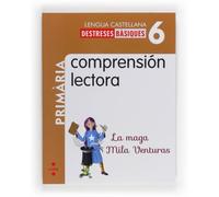 Comprensión lectora: La maga Mila Venturas. 6 Primària