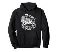 Compro libros como si fuera un esqueleto inmortal leyendo amante de los libros Sudadera con Capucha