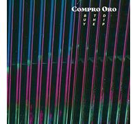 Compro Oro - Buy The Dip [Vinilo]