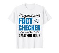 Comprobador de Hechos Profesional Divertido - Amateur Hour Camiseta gráfica económica