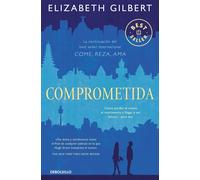 Comprometida | Elizabeth Gilbert
