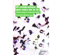 Compromiso que nace De La Fe: Diálogo judaísmo-cristianismo-islam: 273 (Espiritualidad)