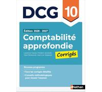 Comptabilité approfondie DCG 10: Corrigés applications