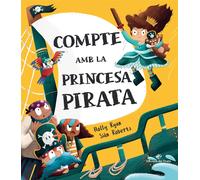 Compte amb la princesa pirata | Holly Ryan, Sian Roberts