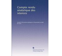 Compte rendu analytique des séances: Volume 15