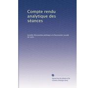 Compte rendu analytique des séances: Volume 25