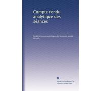 Compte rendu analytique des séances: Volume 26