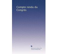 Compte rendu du Congrès: Volume 9