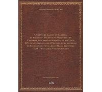 Comptes de maison du cardinal de Richelieu, des ducs de Nemours et de Candalle, du cardinal Mazarin,
