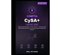 CompTIA CySA+ Study Guide 2026: Pass the CS0-003 Exam on Your First Try - All-in-One Prep with Practice Questions, a Full Practice Exam & Real-World Scenarios (IT Certification Study Guides)