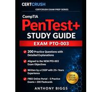 CompTIA PenTest+ PT0-003 Study Guide: Master the V3 Exam Objectives | 200 Practice Questions in the book with Detailed Explanations | 450 FREE Online Practice Exams & Flashcards