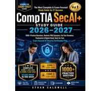 CompTIA SecAI+ Study Guide 2026-2027: 1000+ Practice Questions, Realistic PBQ Scenarios, Full Test Simulator, Flashcards & Digital Study Tools for Fast, Exam-Focused AI Security Certification Prep
