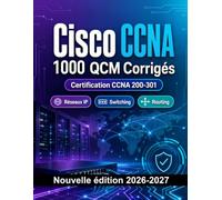CompTIA Security+ : 1000 QCM Corrigés: Préparation examen SY0-701 : QCM Cybersécurité, Réseaux, Cryptographie, Conformité IT et entraînement pour réussir la certification CompTIA