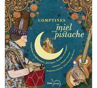 Comptines de Miel et de Pistache