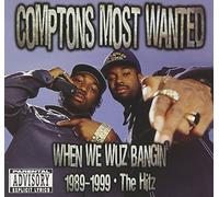 Comptons Most Wanted - When We Wuz Banging