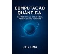 Computação Quântica (ebook)