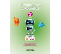 Computación y Robótica 2º ESO Proyecto STAR