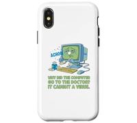 Computadora enferma Atrapado Virus Ver Doctor papá Broma Divertido Juego de Palabras Carcasa para iPhone X/XS