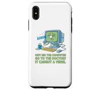 Computadora enferma Atrapado Virus Ver Doctor papá Broma Divertido Juego de Palabras Carcasa para iPhone XS MAX