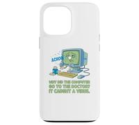 Computadora enferma Atrapado Virus Ver Doctor papá Broma Divertido Juego de Palabras Carcasa para iPhone 13 Pro MAX