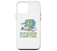 Computadora enferma Atrapado Virus Ver Doctor papá Broma Divertido Juego de Palabras Carcasa para iPhone 12 Mini