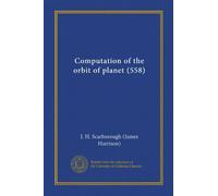 Computation of the orbit of planet (558)