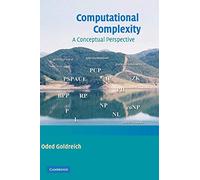 Computational Complexity Hardback: A Conceptual Perspective: 0