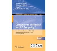 Computational Intelligence and Soft Computing: First International Conference, CISCom 2025, Melaka, Malaysia, November 26-27, 2025, Proceedings, Part ... in Computer and Information Science, 2853)