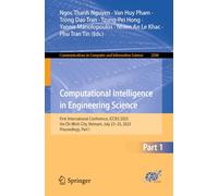 Computational Intelligence in Engineering Science: First International Conference, ICCIES 2025, Ho Chi Minh City, Vietnam, July 23-25, 2025, ... in Computer and Information Science, 2584)