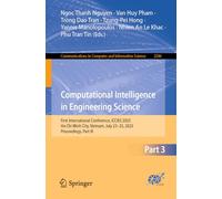 Computational Intelligence in Engineering Science: First International Conference, ICCIES 2025, Ho Chi Minh City, Vietnam, July 23-25, 2025, ... in Computer and Information Science, 2586)