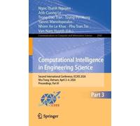 Computational Intelligence in Engineering Science: Second International Conference, ICCIES 2026, Nha Trang, Vietnam, April 2-4, 2026, Proceedings, ... in Computer and Information Science, 2945)