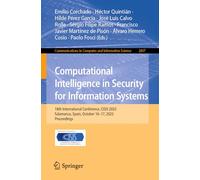 Computational Intelligence in Security for Information Systems: 18th International Conference, CISIS 2025, Salamanca, Spain, October 16-17, 2025, ... in Computer and Information Science, 2807)