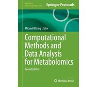Computational Methods and Data Analysis for Metabolomics: 3063 (Methods in Molecular Biology, 3063)
