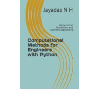 Computational Methods for Engineers with Python: Mathematical Foundations and Scientific Applications