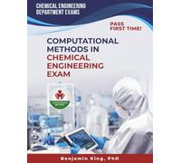 COMPUTATIONAL METHODS IN CHEMICAL ENGINEERING EXAM PREP