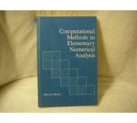 Computational Methods in Elementary Numerical Analysis
